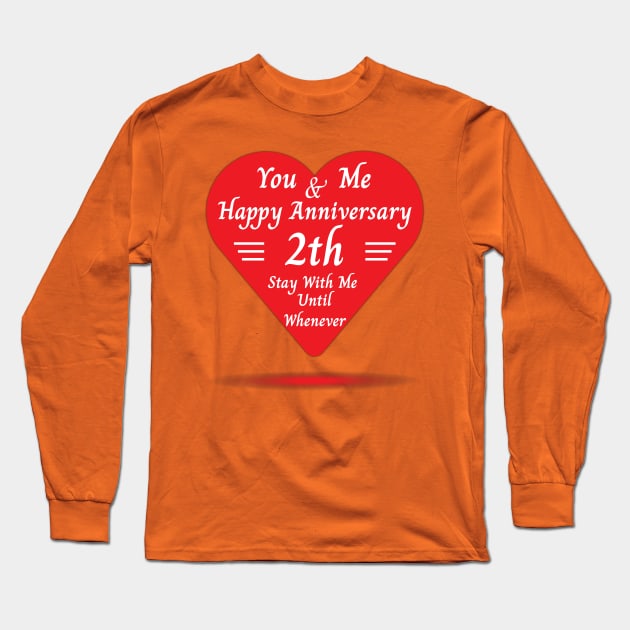 Happy Anniversary 2th Long Sleeve T-Shirt by EKSU17